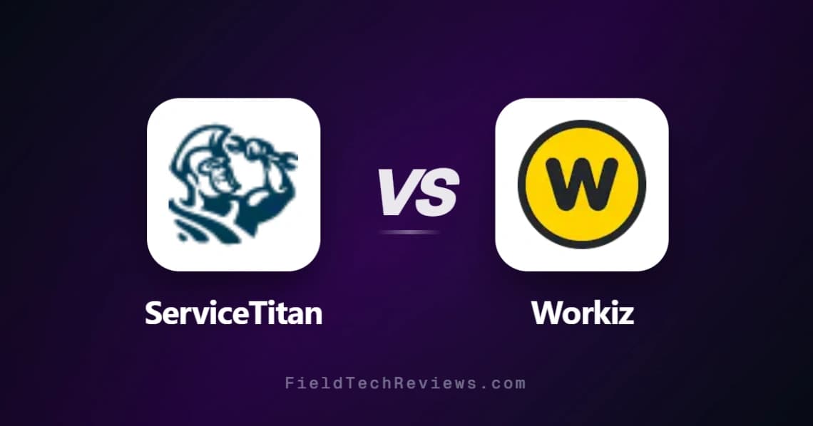 ServiceTitan vs Workiz comparison chart - pricing, features, and recommendations for field service professionals